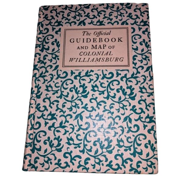 The‎ official guidebook and map of Colonial Williamsburg ©1951 - Picture 1 of 10